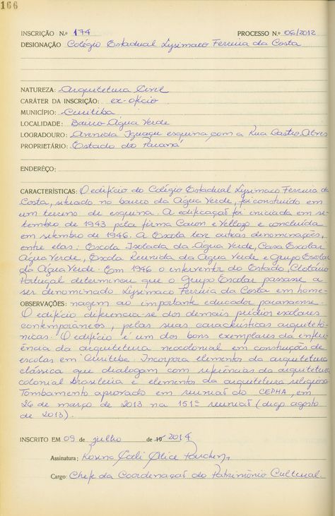 Colégio Estadual Lysímaco Ferreira da Costa - Curitiba - Livro Tombo II - Inscrição 174 - Página 166