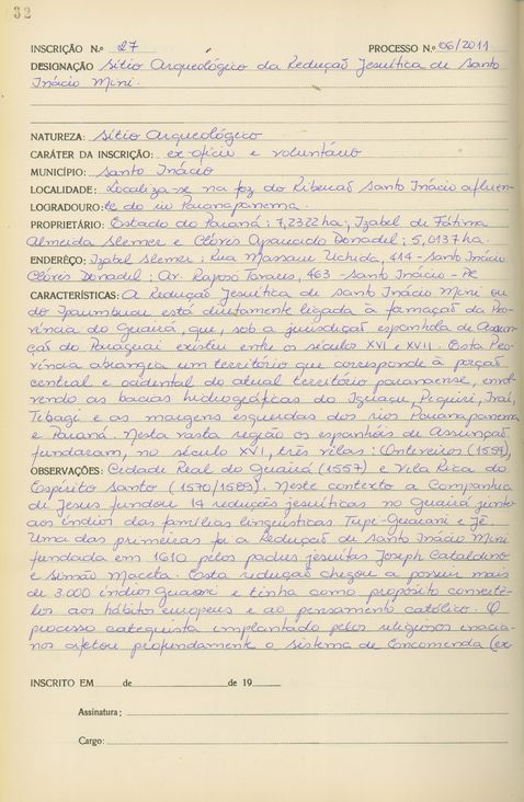 Sítio Arqueológico da Redução Jesuítica de Santo Inácio Mini - Livro Tombo I - Inscrição 27 - Página 32