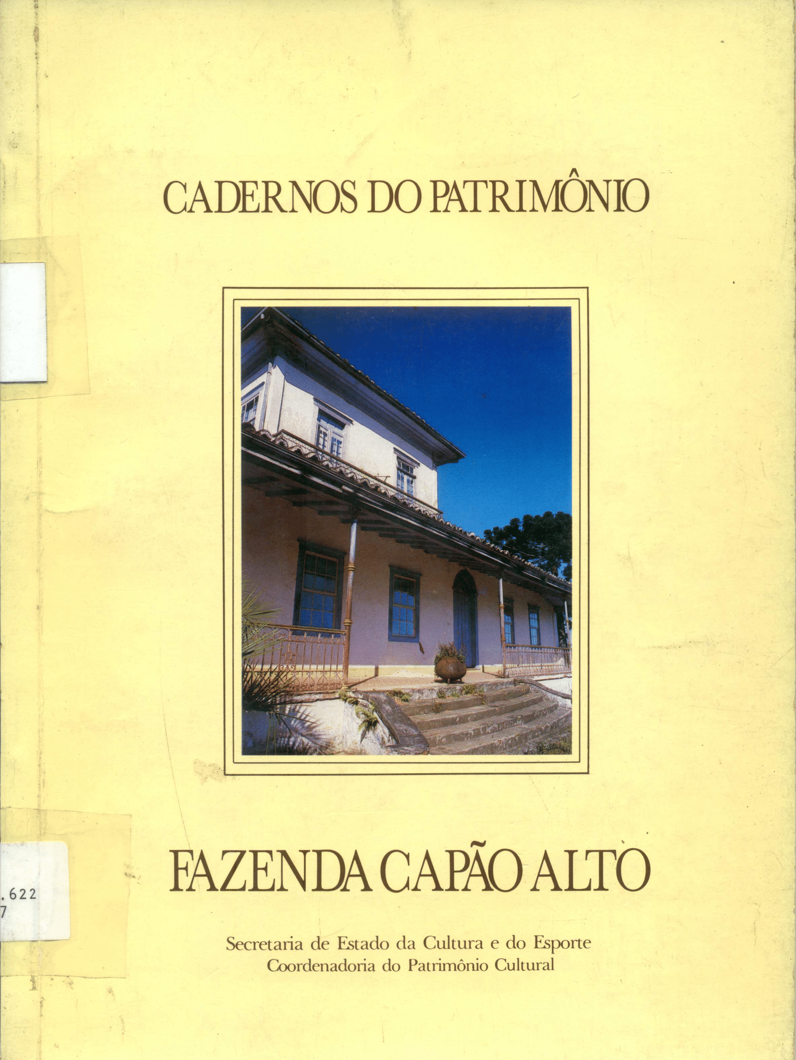 Cadernos do Patrimônio Fazenda Capão Alto