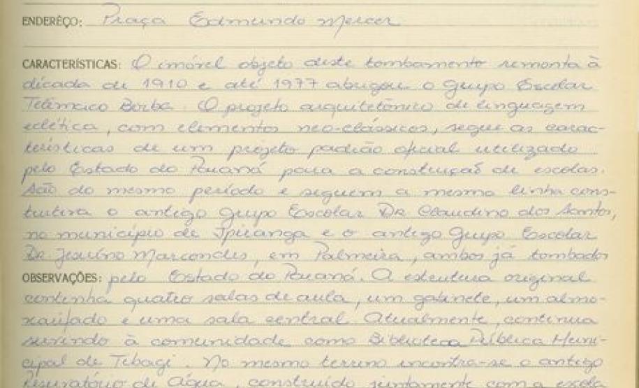 Imóvel do antigo Grupo Escolar Telêmaco Borba e Reservatório de Água em Tibagi - Livro Tombo II - Inscrição 161 - Página 153